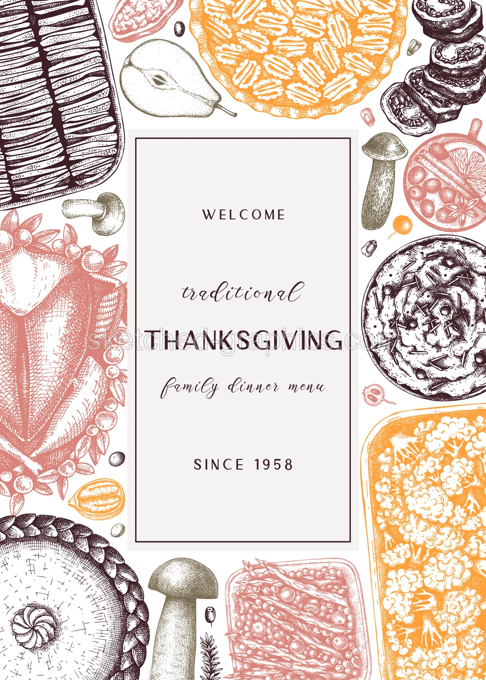 Thanksgiving day dinner menu design in color. With roasted turkey, cooked vegetables, rolled meat, baking cakes and pies sketches. Vintage autumn food frame. Vector Thanksgiving day background. Illustration